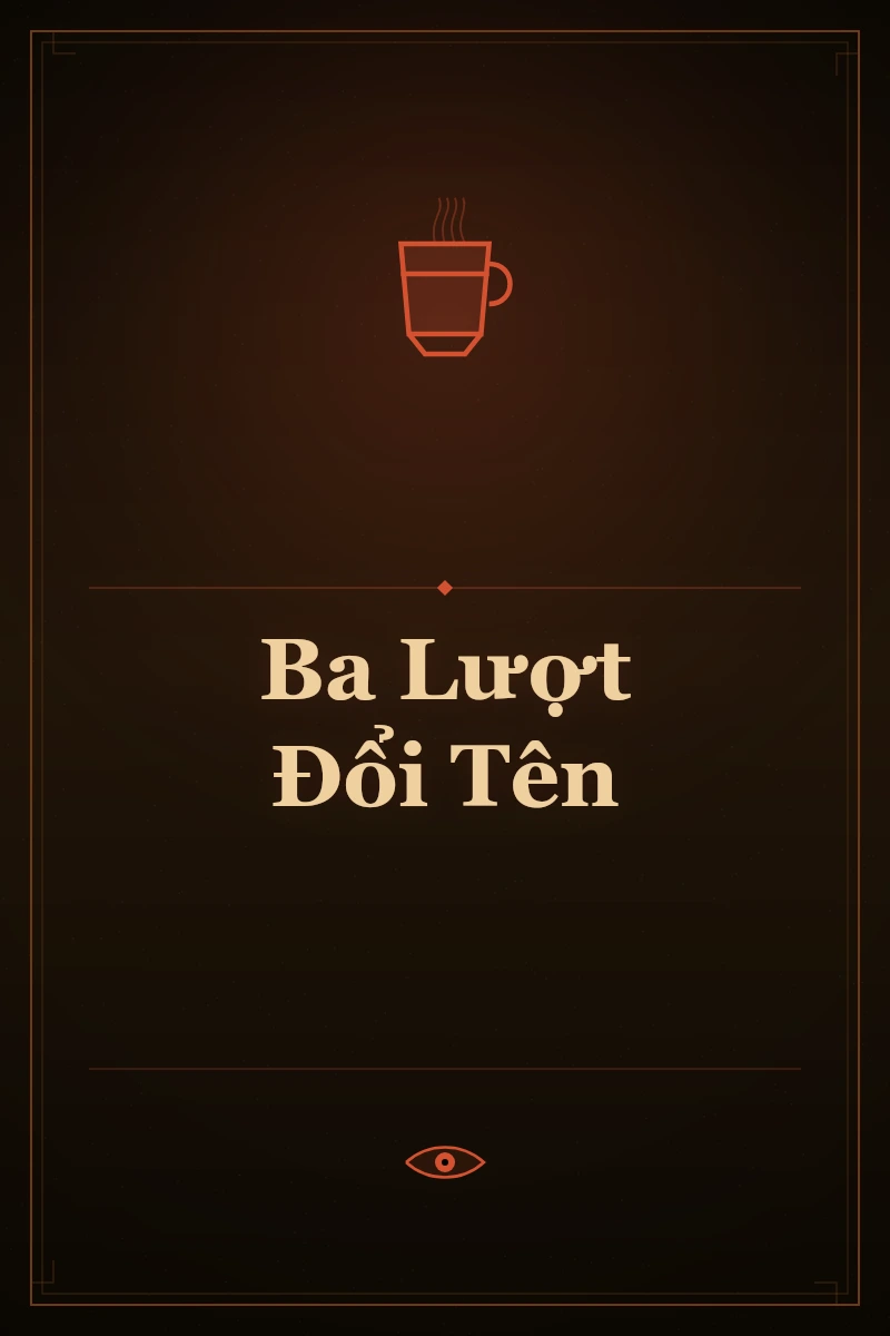 Ba Lượt Đổi Tên
