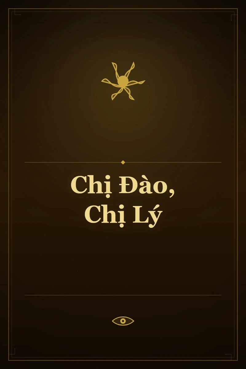 Chị Đào, Chị Lý