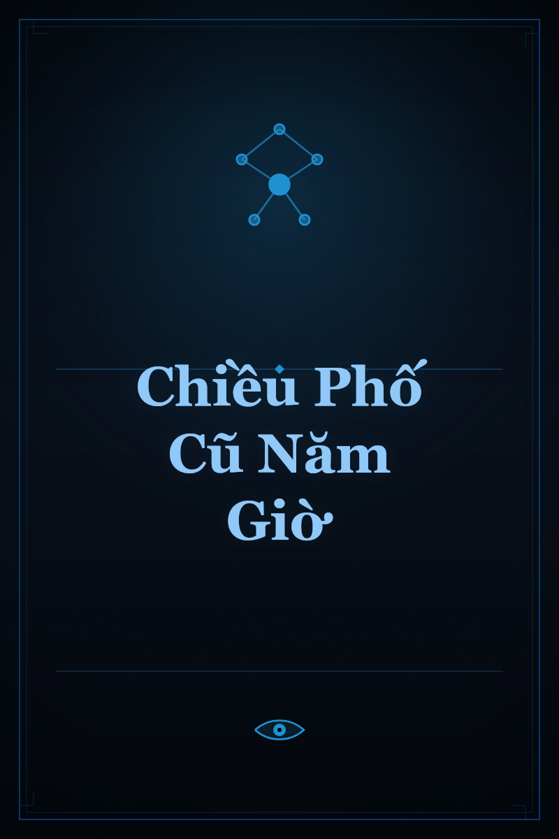 Chiều Phố Cũ Năm Giờ