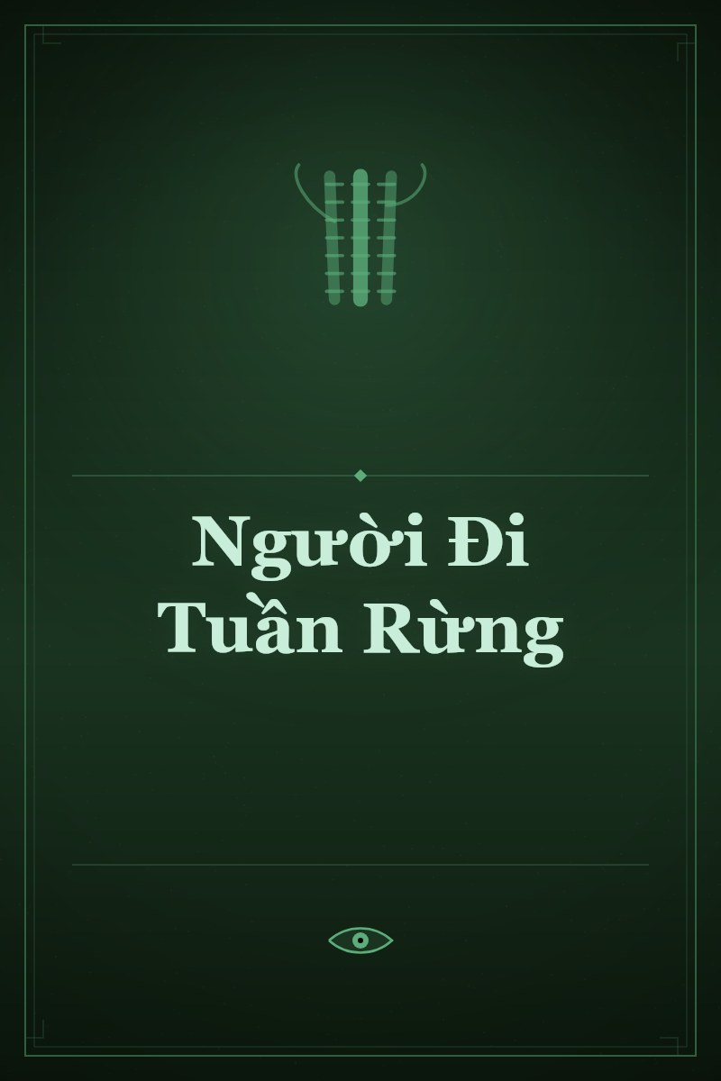 Người Đi Tuần Rừng