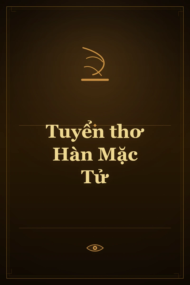 Tuyển thơ Hàn Mặc Tử