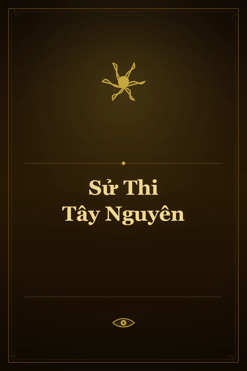 Sử Thi Tây Nguyên